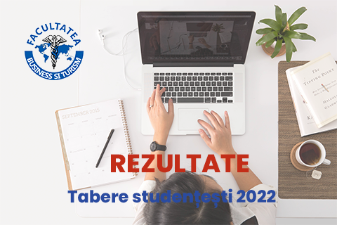 Rezultate – Tabere studențești 2022