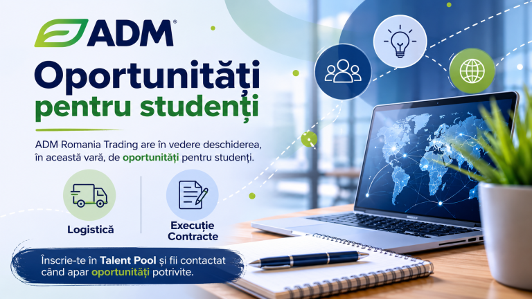 Oportunități pentru studenți – ADM Romania Trading