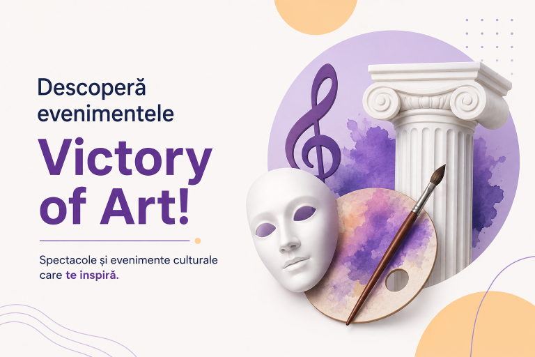 Descoperă evenimentele Victory of Art!